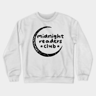 Midnight readers club Crewneck Sweatshirt